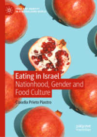 Eating in Israel : Nationhood, Gender and Food Culture (Food and Identity in a Globalising World)