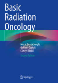 Basic Radiation Oncology （2. Aufl. 2022. xxviii, 525 S. XXVIII, 525 p. 432 illus., 383 illus. in）