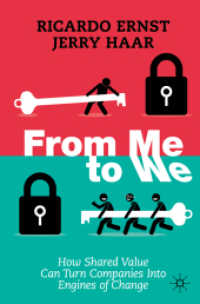 From Me to We : How Shared Value Can Turn Companies into Engines of Change （2022）