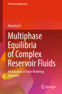Multiphase Equilibria of Complex Reservoir Fluids : An Equation of State Modeling Approach (Petroleum Engineering)