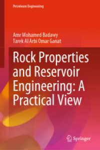 Rock Properties and Reservoir Engineering: a Practical View (Petroleum Engineering)