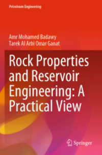 Rock Properties and Reservoir Engineering: A Practical View (Petroleum Engineering) （2022）
