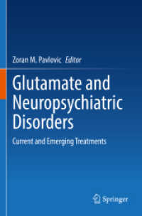Glutamate and Neuropsychiatric Disorders : Current and Emerging Treatments