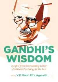 Gandhi's Wisdom : Insights from the Founding Father of Modern Psychology in the East