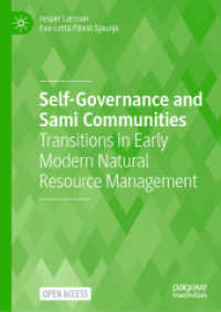 Self-Governance and Sami Communities : Transitions in Early Modern Natural Resource Management