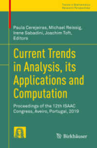 Current Trends in Analysis, its Applications and Computation : Proceedings of the 12th ISAAC Congress, Aveiro, Portugal, 2019 (Trends in Mathematics)