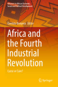 Africa and the Fourth Industrial Revolution : Curse or Cure? (Advances in African Economic, Social and Political Development)