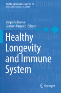 Healthy Longevity and Immune System (Healthy Ageing and Longevity)