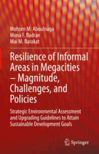 Resilience of Informal Areas in Megacities - Magnitude, Challenges, and Policies : Strategic Environmental Assessment and Upgrading Guidelines to Attain Sustainable Development Goals