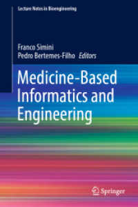 Medicine-Based Informatics and Engineering (Lecture Notes in Bioengineering) （2022）