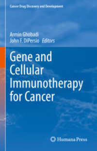 Gene and Cellular Immunotherapy for Cancer (Cancer Drug Discovery and Development)