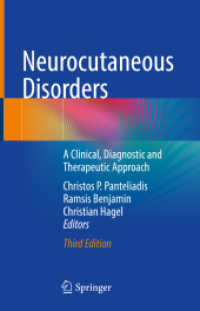 Neurocutaneous Disorders : A Clinical, Diagnostic and Therapeutic Approach （3RD）