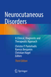 Neurocutaneous Disorders : A Clinical, Diagnostic and Therapeutic Approach （3RD）