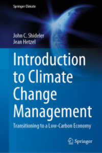 気候変動管理入門：低炭素経済への移行<br>Introduction to Climate Change Management : Transitioning to a Low-Carbon Economy (Springer Climate)
