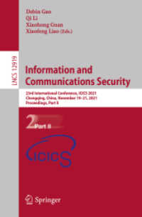 Information and Communications Security : 23rd International Conference, ICICS 2021, Chongqing, China, November 19-21, 2021, Proceedings, Part II (Lecture Notes in Computer Science)