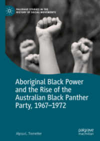 Aboriginal Black Power and the Rise of the Australian Black Panther Party, 1967-1972 (Palgrave Studies in the History of Social Movements)