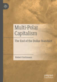 Multi-Polar Capitalism : The End of the Dollar Standard