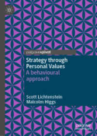 Strategy through Personal Values : A behavioural approach