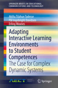Adapting Interactive Learning Environments to Student Competences : The Case for Complex Dynamic Systems (Springerbriefs in Educational Communications and Technology)