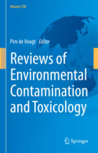 Reviews of Environmental Contamination and Toxicology Volume 258 (Reviews of Environmental Contamination and Toxicology 258) （2021. xv, 240 S. XV, 240 p. 10 illus. in color. 235 mm）