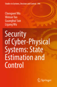 Security of Cyber-Physical Systems: State Estimation and Control (Studies in Systems, Decision and Control) （2022）