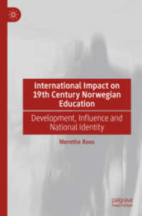 International Impact on 19th Century Norwegian Education : Development, Influence and National Identity （2021）