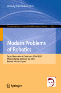 Modern Problems of Robotics : Second International Conference, MPoR 2020, Moscow, Russia, March 25-26, 2020, Revised Selected Papers (Communications in Computer and Information Science)