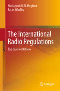 The International Radio Regulations : The Case for Reform （2021）