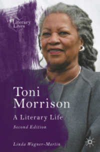 トニ・モリスン：文人伝（第２版）<br>Toni Morrison : A Literary Life (Literary Lives) （2ND）