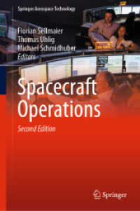 宇宙船のオペレーション（第２版）<br>Spacecraft Operations (Springer Aerospace Technology) （2ND）