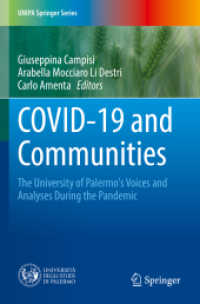 COVID-19 and Communities : The University of Palermo's Voices and Analyses during the Pandemic (Unipa Springer Series) （2022）