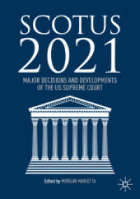 SCOTUS 2021 : Major Decisions and Developments of the US Supreme Court