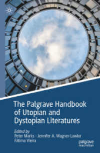 ユートピア・ディストピア文学ハンドブック<br>The Palgrave Handbook of Utopian and Dystopian Literatures
