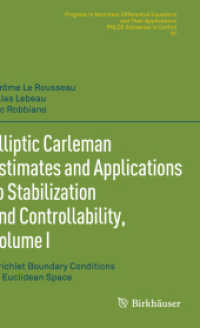 Elliptic Carleman Estimates and Applications to Stabilization and Controllability, Volume I : Dirichlet Boundary Conditions on Euclidean Space (Progress in Nonlinear Differential Equations and Their Applications)