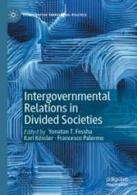 Intergovernmental Relations in Divided Societies (Comparative Territorial Politics)