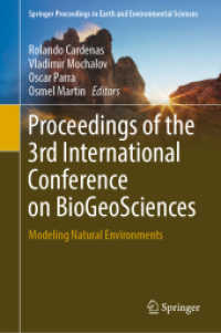 Proceedings of the 3rd International Conference on BioGeoSciences : Modeling Natural Environments (Springer Proceedings in Earth and Environmental Sciences)