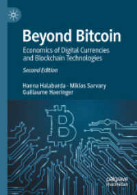 Beyond Bitcoin : Economics of Digital Currencies and Blockchain Technologies
