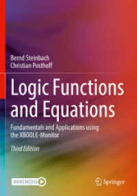 論理関数・方程式の基礎と応用（テキスト・第３版）<br>Logic Functions and Equations : Fundamentals and Applications using the XBOOLE-Monitor （3RD）