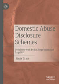 Domestic Abuse Disclosure Schemes : Problems with Policy, Regulation and Legality