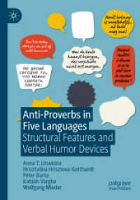 Anti-Proverbs in Five Languages : Structural Features and Verbal Humor Devices
