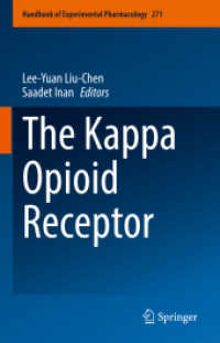 The Kappa Opioid Receptor (Handbook of Experimental Pharmacology)