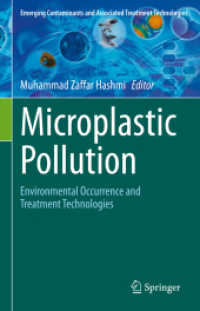 Microplastic Pollution : Environmental Occurrence and Treatment Technologies (Emerging Contaminants and Associated Treatment Technologies)