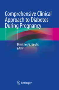 Comprehensive Clinical Approach to Diabetes during Pregnancy （2022）