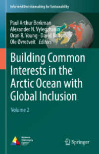 Building Common Interests in the Arctic Ocean with Global Inclusion : Volume 2 (Informed Decisionmaking for Sustainability)