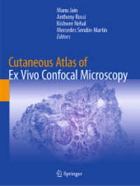 Cutaneous Atlas of Ex Vivo Confocal Microscopy （2022）