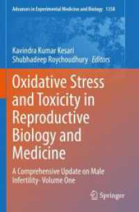 Oxidative Stress and Toxicity in Reproductive Biology and Medicine : A Comprehensive Update on Male Infertility- Volume One (Advances in Experimental Medicine and Biology)