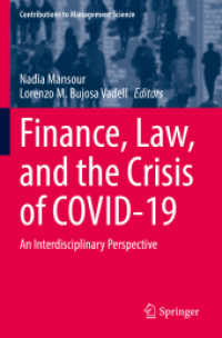 Finance, Law, and the Crisis of COVID-19 : An Interdisciplinary Perspective (Contributions to Management Science)