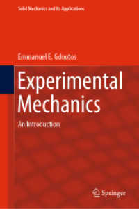 実験力学入門<br>Experimental Mechanics : An Introduction (Solid Mechanics and Its Applications)
