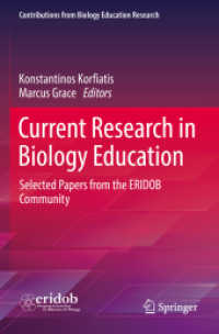 Current Research in Biology Education : Selected Papers from the ERIDOB Community (Contributions from Biology Education Research)