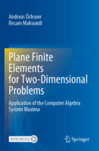 Plane Finite Elements for Two-Dimensional Problems : Application of the Computer Algebra System Maxima （2021）